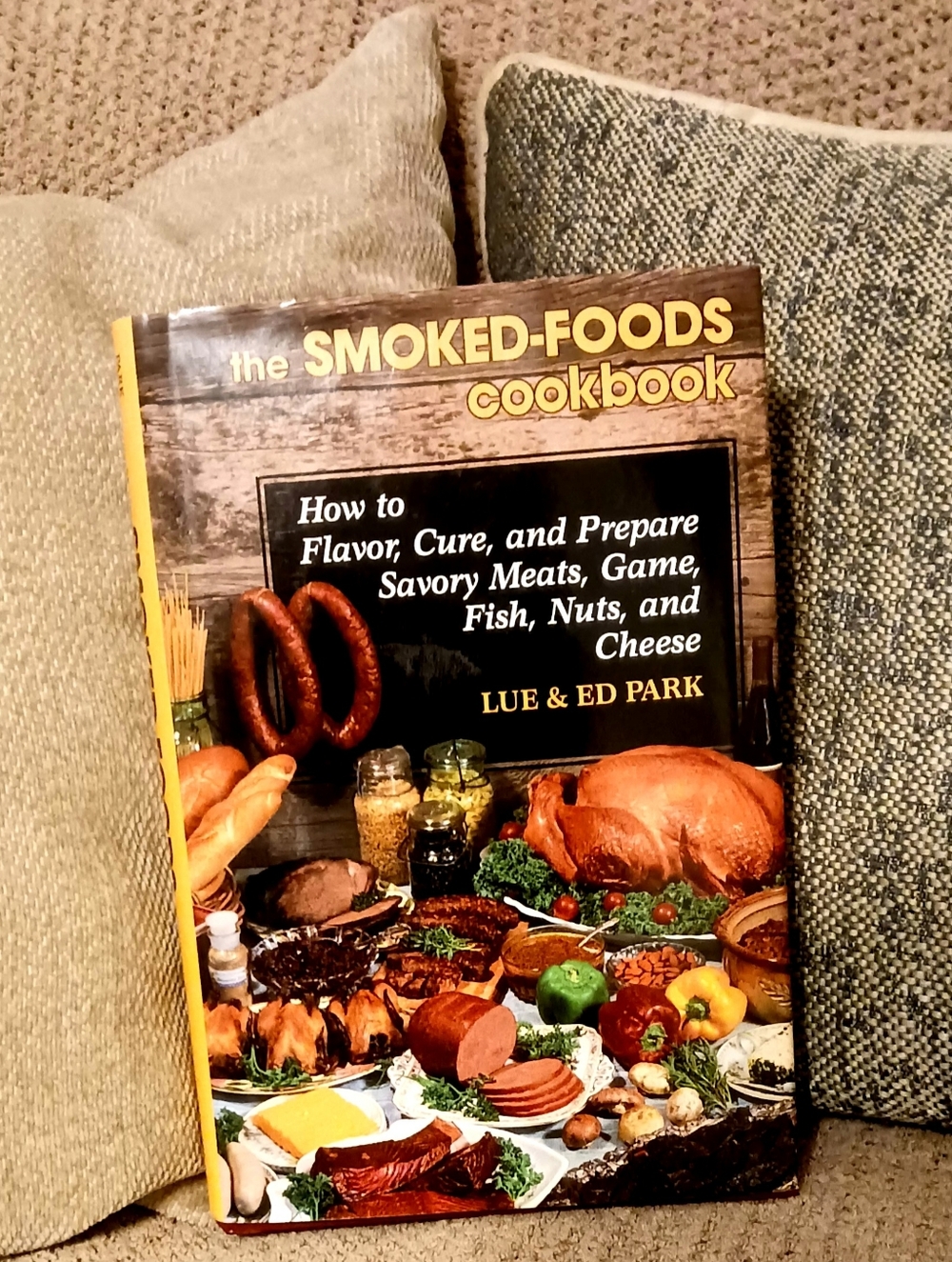 The Smoked-Foods Cookbook by Lue & Ed Park